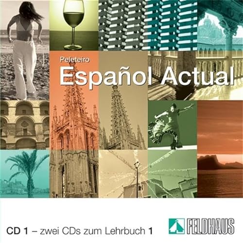 Español Actual: CD 1 (2 Stück). Spanisch für Anfänger: Spanisch für Anfänger. Hörverständnisübungen von Feldhaus Verlag GmbH + Co